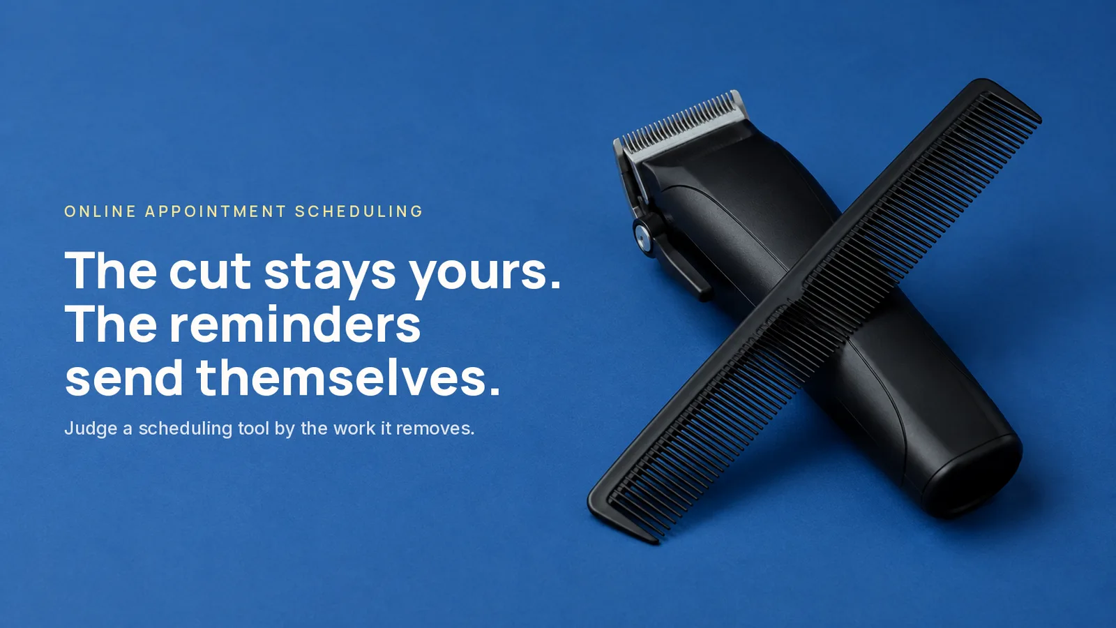 A matte-black barber comb crosses over a pair of hair clippers in a minimal still life on a seamless brand-blue backdrop. The headline sits in the empty left half.
